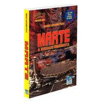 Marte a Verdade Encoberta Marte a Verdade Encoberta