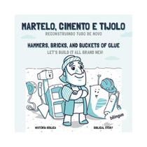 Martelo, Cimento e Tijolo - Join Kids Martelo, Cimento e Tijolo - Join Kids