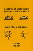 Marthiya de abdel hamid segundo alberto pimenta/ indulgencia plenaria - CHAO DA FEIRA Marthiya de abdel hamid segundo alberto pimenta/ indulgencia plenaria - CHAO DA FEIRA