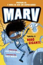 Marv contra o robo gigante (1) Marv contra o robo gigante (1)