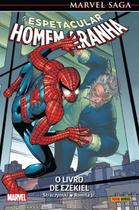 Marvel Saga - O Espetacular Homem-Aranha - Vol.05 - O Livro de Ezekiel - Panini Comics