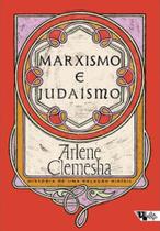 Marxismo e Judaísmo - História de Uma Relação Difícil