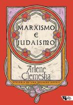 Marxismo e judaísmo: história de uma relação difícil Marxismo e judaísmo: história de uma relação difícil
