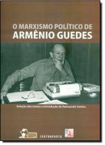 Marxismo Político de Armênio Guedes Marxismo Político de Armênio Guedes
