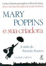 Mary Poppins e Sua Criadora - A Vida de Pamela Travers