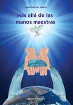 Más allá de las manos maestras - Ediciones Vesica Piscis