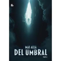 Más allá del umbral - TOMO 2 - Espanhol