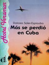 Mas Se Perdio En Cuba - Nivel 2 - DIFUSION ESPANHA