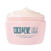 Máscara Capilar Coco & Eve Like a Virgin Coconut & Fig - 212ml Máscara Capilar Coco & Eve Like a Virgin Coconut & Fig - 212ml