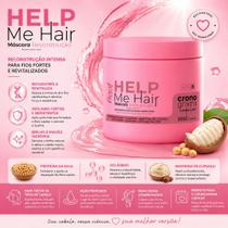 Máscara Capilar Reconstrução e Fortalecimento Help Me Hair Raaf Cosmetics 500g Máscara Capilar Reconstrução e Fortalecimento Help Me Hair Raaf Cosmetics 500g