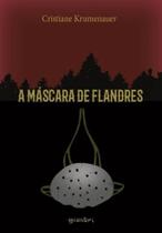Mascara de flandres, a Mascara de flandres, a