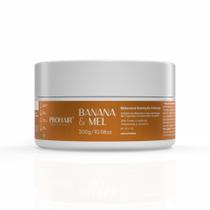 Máscara de tratamento Nutrição Intensa 300g Banana e Mel Prohair Máscara de tratamento Nutrição Intensa 300g Banana e Mel Prohair