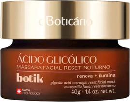 Máscara Facial Reset Noturno Ácido Glicólico Botik 40g - Boticário Máscara Facial Reset Noturno Ácido Glicólico Botik 40g - Boticário