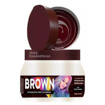 Mascara Matizadora 250g Brown Castanho Chocolate Juzy - Juzy Cosmeticos Mascara Matizadora 250g Brown Castanho Chocolate Juzy - Juzy Cosmeticos