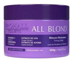 Máscara Matizadora All Blond Prohall 300g Cabelos Loiros