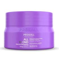 Máscara Matizadora e Nutritiva All Blond Prohall 300g