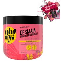 Máscara Oh My! Desmaia Sem Dó Nem Piedade! 500gr