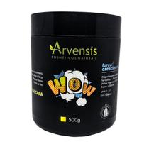 Máscara Wow Força e Crescimento Arvensis 500g