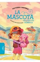 Mascota, La