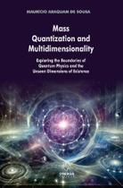 Mass Quantization And Multidimensionality - Synergia