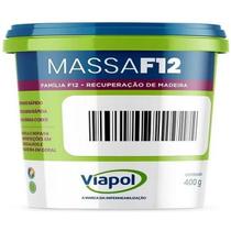 Massa Calafetar F12 Reparar Correçao Madeira Viapol 400G IPE Massa Calafetar F12 Reparar Correçao Madeira Viapol 400G IPE