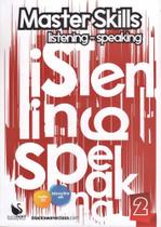 Master Skills Listening And Speaking 2 - Book With Audio CD - Blackswan Publishing House