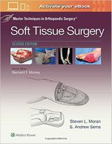 Master techniques in orthopaedic surgery: soft tissue surgery