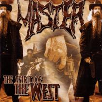 Master The Spirit Of The West CD (Re-Lançamento de 2004) - Mutilation Productions