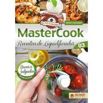 Mastercook Receitas de liquidificador - Robson Oliveira