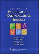 Mastery of vascular and endovascular surgery