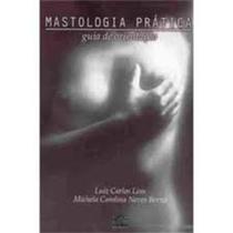 Mastologia Prática: Guia de Orientação - EDIFURB