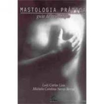 Mastologia Prática: Guia de Orientação - EDIFURB