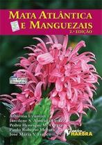 Mata Atlântica e Manguezais - 2. Ed