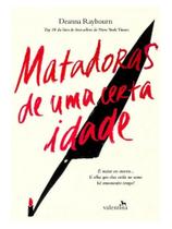 Matadoras de uma certa idade