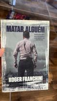 Matar alguém Matar alguém