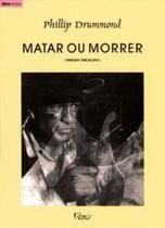 Matar Ou Morrer - Rocco - LC Matar Ou Morrer - Rocco - LC