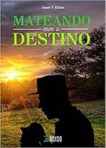 Mateando Com O Destino - INVERSO