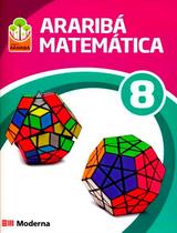 Matemática. 8 Ano - Coleção Projeto Araribá paperback Vários Autores Matemática. 8 Ano - Coleção Projeto Araribá paperback Vários Autores
