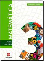Matemática Ciência e Linguagem - 2ª Série - 3º Ano - SCIPIONE (DIDATICOS) - GRUPO SOMOS k12