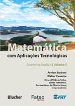 Matemática Com Aplicações Tecnológicas - Geometria Analítica