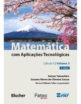 Matematica Com Aplicacoes Tecnologicas - Vol.03 Matematica Com Aplicacoes Tecnologicas - Vol.03