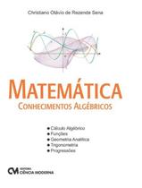 Matematica - conhecimentos algebricos - CIENCIA MODERNA