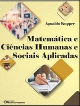 Matemática e ciências humanas e sociais aplicadas - CIENCIA MODERNA Matemática e ciências humanas e sociais aplicadas - CIENCIA MODERNA