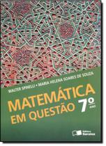 Matemática Em Questão - 7º Ano - Acompanha Cd Rom Matemática Em Questão - 7º Ano - Acompanha Cd Rom