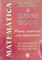 Matematica - enem e ufrgs 2010 - REVISAR