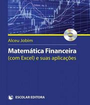 Matemática Financeira (Com Excel) e Suas Aplicações - Escolar