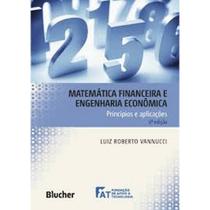 Matemática Financeira e Engenharia Econômica - Blucher