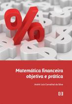 Matemática financeira objetiva e prática