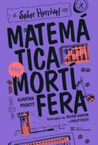 Matemática Mortífera Matemática Mortífera