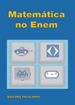 Matemática no enem - POLICARPO